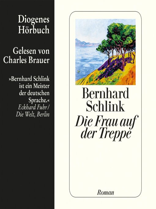 Titeldetails für Die Frau auf der Treppe nach Bernhard Schlink - Verfügbar